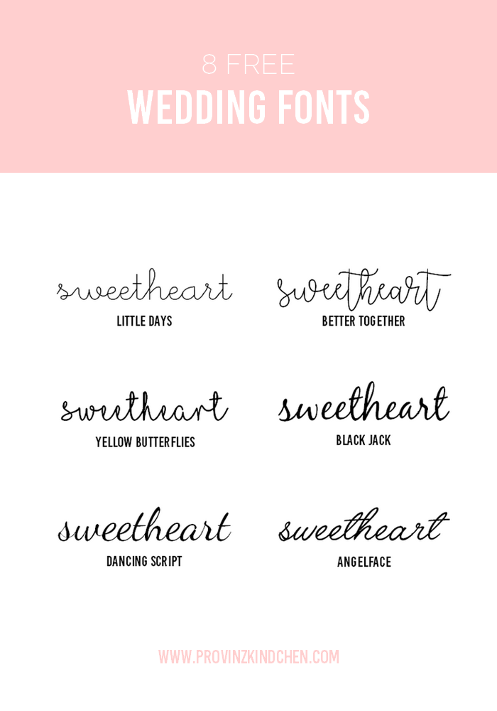 6 Free Wedding Fonts und 8 kreative Online Ressourcen für deine Hochzeit