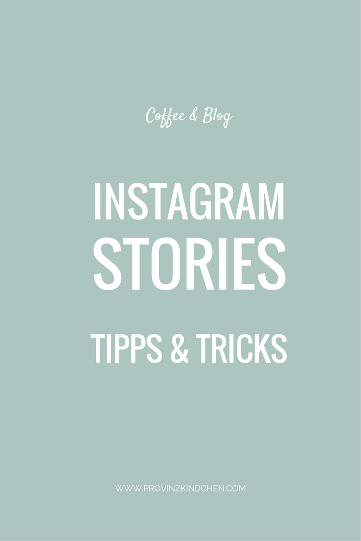 Instagram Stories Tipps und Tricks